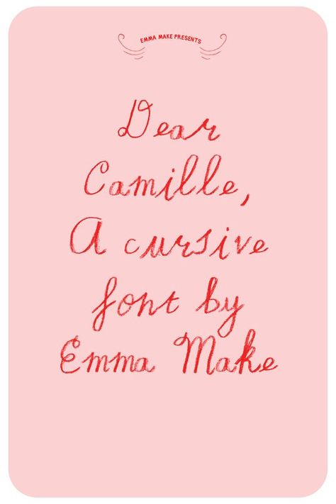 Emma Make Dear Camille Cursive Font | Cursive Font Inspiration | Cursive Handwriting | Cute Tattoos Girly Canva Fonts, Cursive Tattoo Ideas, Font Ideas Handwritten, Handwriting Branding, Tattoo Ideas Cursive, Handwriting Cute, Typography Feminine, Girly Typography, Writing Cursive