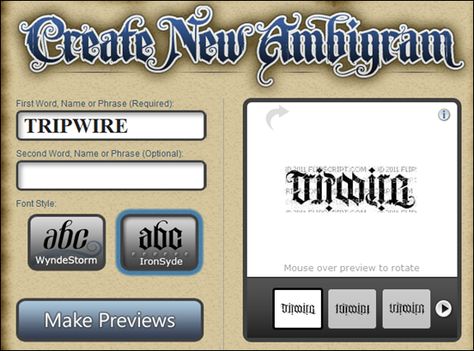 from tripwire magazine dot com an article on 50 Ambigram makers  The Ambigram Generator Anagram Tattoo Generator, Ambigram Tattoo Generator Names, Ambigram Creator, Anagram Tattoo, Ambigram Tattoo Generator, Ambigram Tattoo Ideas, Tattoo Lettering Generator, Tattoo Ambigram, Ambigram Generator