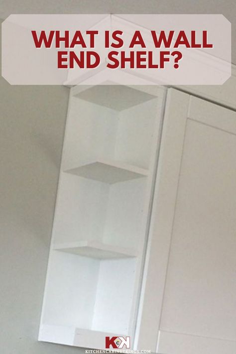 A wall end shelf is a way of finishing a cabinetry run with shelves rather than using an end cabinet. End Of Cupboard Shelves, End Cabinet Shelves, Shelf On Side Of Kitchen Cabinet, Cabinet End Panel Ideas Diy, Open Shelf End Wall Cabinet Kitchen, End Of Cabinet Shelves, Side Of Cabinet Ideas, Shelves On Side Of Kitchen Cabinet, Diy Kitchen Cabinets Build