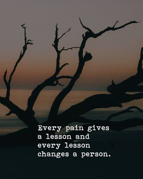 Every Pain Gives A Lesson, Morals Quotes, Reality Of Life Quotes, Jack Ma, Quote Citation, Gary Vee, Negative People, Reality Of Life, Best Motivational Quotes