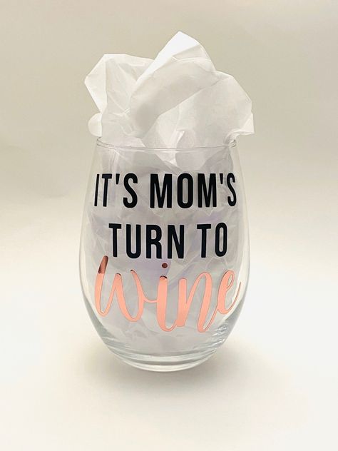 Excited to share this item from my #etsy shop: It’s moms turn to wine - mom wine- mom gift - birthday gift for mom - Mother’s Day gift- gag gift Mothers Day Gifts With Cricut, Mom Cricut Gifts, Mom Wine Glass Sayings, Mother’s Day Cricut, Cricut Mothers Day Gifts To Sell, Mothers Day Gifts Cricut, Mothers Day Cricut Projects, Mothers Day Cups, Cricut Birthday Gifts