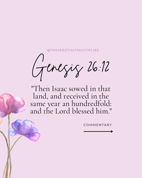 💜Genesis 26:12 ——> emphasizes the power of faith, intention, and alignment with divine principles to manifest abundance and blessings in our life. It highlights the importance of sowing positive seeds *thoughts, actions, intentions* and trusting in the divine process to yield abundant and miraculous results! #theseedthatmultiplies : : : #bible #biblestudy #bibleverse #genesis #spirituality #spiritualawakening #spiritualjourney #god Genesis 2:3, Genesis 2:22, Genesis 2:24, Genesis 1:26-27, Genesis 2:22-24, Spiritual Journey, Spiritual Awakening, Trust God, Our Life