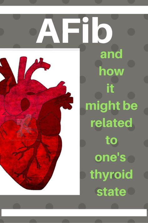 Afib Atrial Fibrillation, A Fib, Low Thyroid Remedies, Thyroid Remedies, Thyroid Healing, Low Thyroid, Atrial Fibrillation, Healing Waters, Heart Conditions