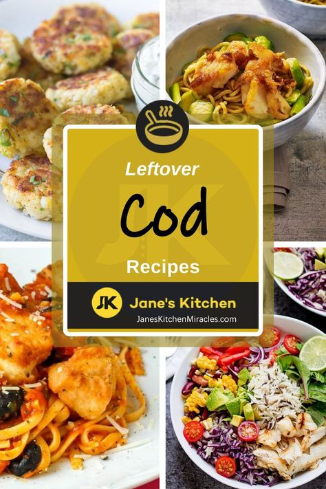 Leftover Cod Recipes lined up Leftover Cod, Leftover Fish, Nutritious Salads, Cod Fish Cakes, Cod Cakes, Cod Dishes, Baked Cod Recipes, Cod Fish Recipes, Fried Cod