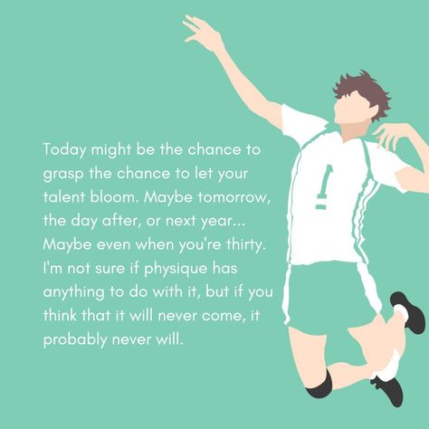 Haikyuu Motivational Quotes, Oikawa Tooru Quotes, Haikyuu Inspirational Quotes, Volleyball Setter Quotes, Haikyuu Motivation Wallpaper, Volleyball Motivational Quotes, Oikawa Quotes, Haikyuu Quotes Wallpaper, Haikyuu Motivation