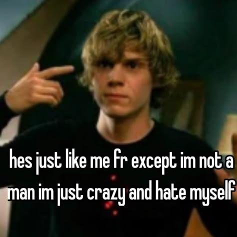 Tate And Violet, American Horror Story 3, Tate Langdon, My Self, Evan Peters, Horror Story, Whisper Confessions, Silly Me, Whisper Quotes