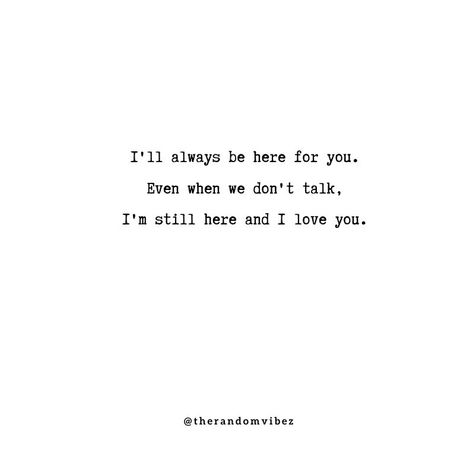 Reassurance Quotes For Him, Cute Husband Quotes, Reassuring Quotes, Reassurance Quotes, You Are My Forever, Quotes Messages, My Wish For You, Unspoken Words, I'm Still Here