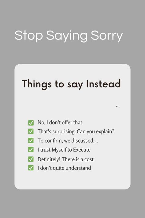 Always Apologizing, Stop Saying Sorry, Freelancing Tips, Type Of Writing, Freelance Business, Self Confidence Tips, Saying Sorry, Confidence Tips, Freelance Work