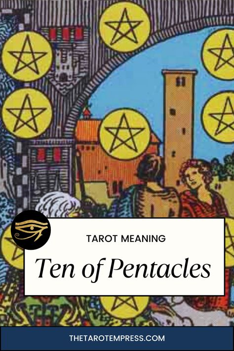 Ten of Pentacles Tarot Card Meaning, Upright, Reverse, Health, Wealth & Love Ten Of Pentacles Tarot, Ten Of Pentacles, Pentacles Tarot, Empress Tarot, Tarot Meanings, Pentacles, Tarot Card Meanings, Health Wealth, Tarot Card