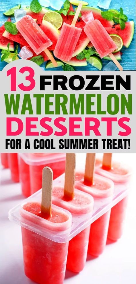 13 Simple, Refreshing Frozen Watermelon Desserts. Do you love watermelon in the summertime? Try one of these 13 delicious and refreshing frozen watermelon desserts with this favorite summer fruit! Easy recipes even the kids can help with! Watermelon Dessert Ideas, Watermelon Popsicle Recipes, Watermelon Recipes Dessert, Watermelon Desserts, Watermelon Ice Pops, Watermelon Sorbet Recipes, Pops Recipes, Watermelon Dessert, Fruit Treats