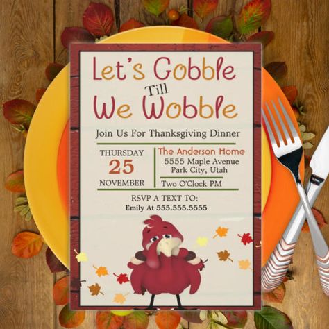 $3.08 | Let's Gobble Till We Wobble Thanksgiving | Thanksgiving Party | thanksgiving, gobble till we wobble, turkey, fall leaves, autumn leaves, cute, red, orange, cute turkey Thanksgiving Invitation Template, Cute Turkey, Thanksgiving Invitation, Diy Thanksgiving, Leaves Autumn, Thanksgiving Parties, Funny Thanksgiving, Fall Leaves, Zazzle Invitations