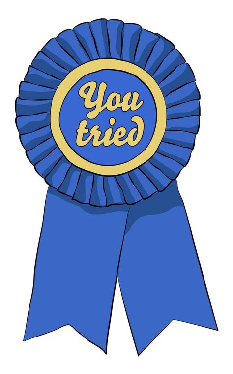 You tried ribbon First Place Ribbon, Participation Award, Printable Graph Paper, Award Ribbon, Graph Paper, First Place, Affirmation Quotes, You Tried, Washington