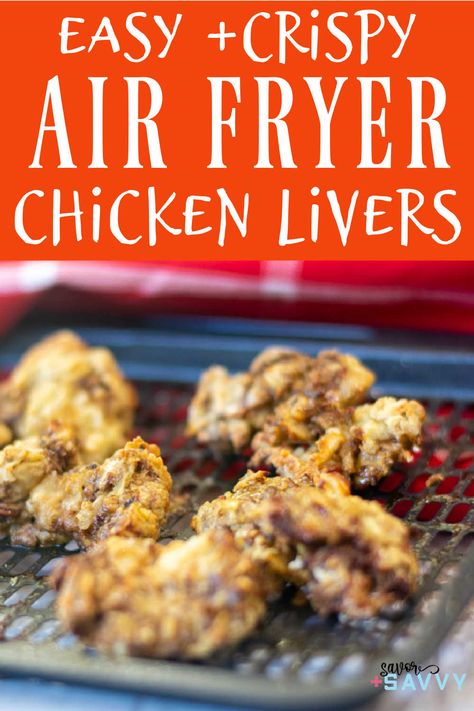 Livermush In Air Fryer, Air Fryer Liver, Air Fryer Gizzards Recipe, Air Fry Chicken Livers, Gizzards In Air Fryer, Chicken Liver Recipes Air Fryer, Air Fried Chicken Livers, Air Fryer Liver And Onions, Chicken Livers Recipe Fried