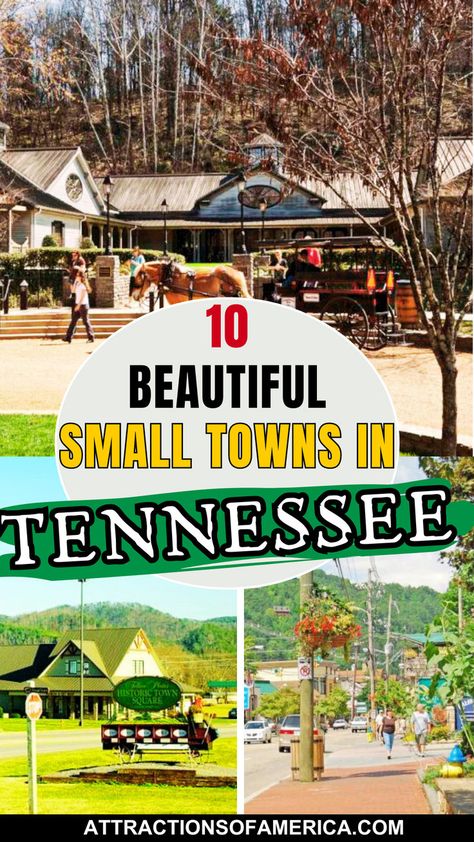 10 beautiful small towns in Tennessee. Fun Water Parks, Southern Culture, Tennessee Travel, The Wilds, The New World, Smoky Mountain National Park, Native American Tribes, Historic Preservation, Cabin Life