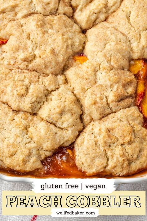 A white baking dish filled with gluten free vegan peach cobbler. Vegan Peach Cobbler, Gluten Free Peach Cobbler, Dairy Free Recipe, Cobbler Easy, Peach Cobbler Easy, Fresh Peaches, Vegan Gluten Free Recipes, Gluten Free Dairy Free Recipes, Desserts To Make