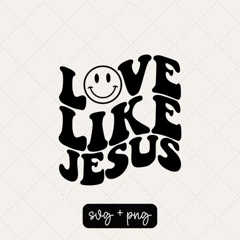 Love like Jesus1 SVG (for Cricut1 PNG (Transparent BackgroundI M P O R T A N TI N F O R M A T I O NYou MAY NOT modify or resell this design or any part of itYou MAY NOT sharegiftor redistribute this design or claim it as your ownPlease NoteDigital Downloads are NON-REFUNDABLEPlease DO NOT use this design on any Print-On-Demand websitesIF YOU PLAN TO SELL MORE THAN 100 PLEASE PURCHASE A LICENSE My shop is not liable for any violations if you sell this item under a category that may be subject to Christian Shirts For Women Svg, Jesus Loves You Shirt, Love Like Jesus Shirt, Christian Cricut Projects, Love Like Jesus Wallpaper, Christian Vinyl Shirts, Christian Tshirt Design Ideas, Svg Shirt Ideas, Vinyl Shirt Ideas