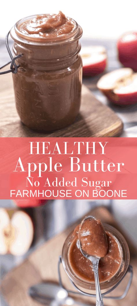 Healthy Apple Butter Recipe, Healthy Apple Butter, Apple Recipes No Sugar, Farmhouse On Boone, Apple Recipes Healthy, Fall Apple Recipes, Apple Butter Recipe, Homemade Apple Butter, Sugar Apples