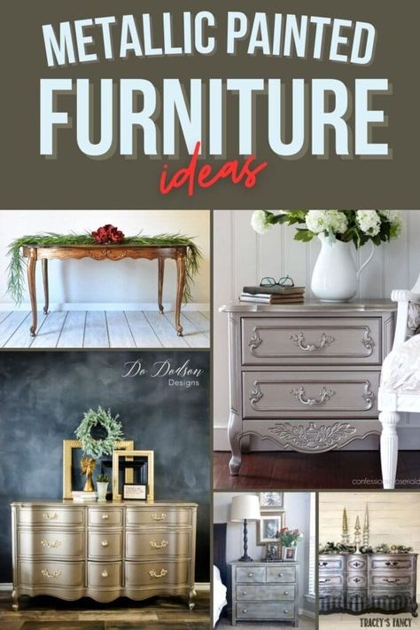 Metallic Painted Furniture Ideas Metallic Chalk Paint Furniture, Metallic Painting Ideas, Metallic Furniture Paint, Metallic Painted Furniture Diy, Silver Painted Furniture, Diy Sideboard, Painted Furniture Ideas, Metallic Painted Furniture, Painting Bookcase