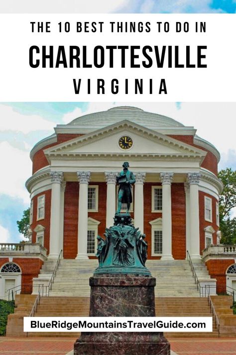 The Best Things to do in Charlottesville VA, with the University of Virginia, the Paramount Theater, Monticello, Wineries, Hikes and more! | things to do in charlottesville virginia | what to do in charlottesville va | charlottesville va things to do | places to visit near charlottesville va | downtown charlottesville va | charlottesville things to do | virginia charlottesville | things to do near charlottesville va | things to do near charlottesville virginia | charlottesvi via @greenglobaltrvl Monticello Virginia, Charlottesville Wineries, Paramount Theater, Virginia Travel, Mountains Travel, Charlottesville Virginia, Charlottesville Va, Mountain Travel, University Of Virginia