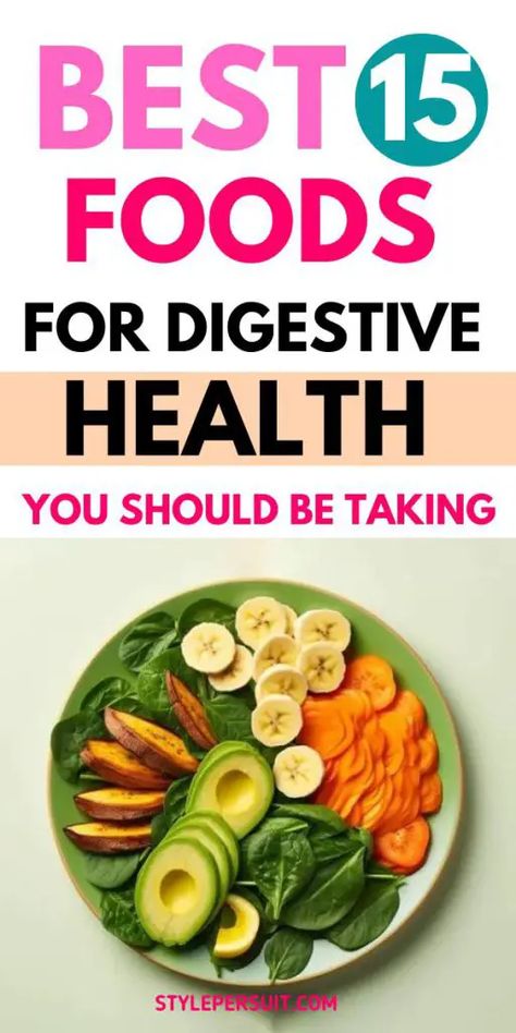 FOODS FOR DIGESTIVE HEALTH Foods Good For Digestive System, Food That Helps Digestion, Foods To Help Digestive System, Foods For Inflamed Intestines, Diet For Sensitive Stomach, Best Digestive Foods, Stomach Settling Foods, Meals To Help With Bloat, Fruits For Digestion