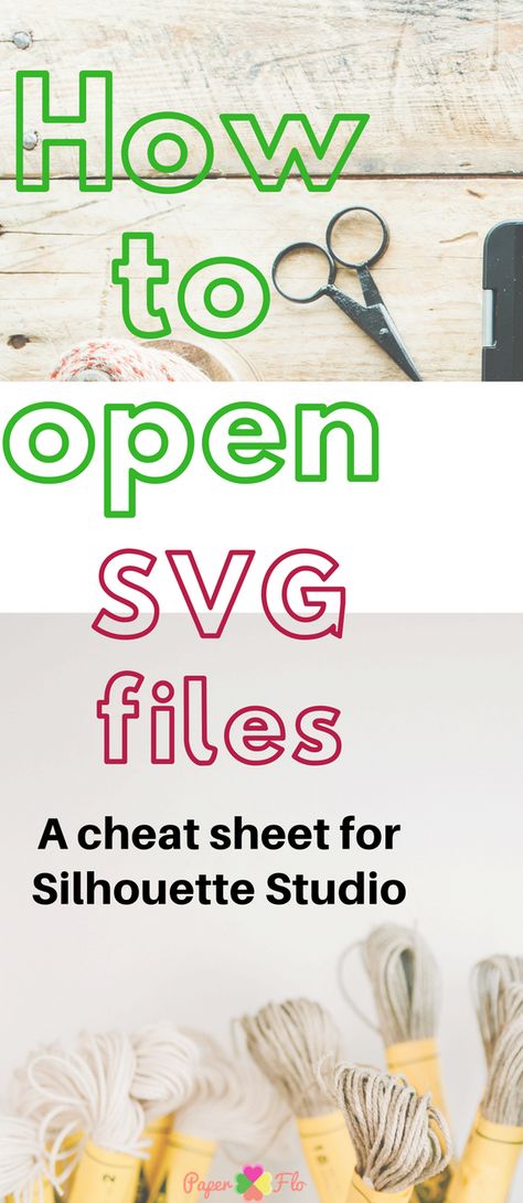 How to Open SVG Files A Silhouette Studio Cheat Sheet  Here are key tips to use any and all file types in Silhouette Studio. #paperflodesign #silhouettestudio # svgtips Silhouette Cameo Beginner, Silhouette Cameo Projects Vinyl, Silouette Cameo, Silhouette Cameo Crafts, Silhouette Curio, Silhouette Cameo Tutorials, Silhouette School, Silhouette Tutorials, Silhouette Design Studio