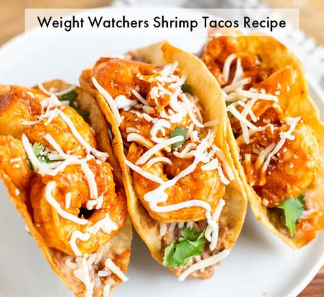 Weight Watchers Shrimp Tacos Recipe Weight Watcher Shrimp Tacos, Ww Fish Tacos, Shrimp Ww Recipes, Delicious Weight Watchers Meals, Soft Shrimp Tacos, Ww Fish Tacos Weight Watcher Recipes, Weight Watchers Tacos, Weight Watchers Grilling Recipes, Weight Watchers Fish Recipes