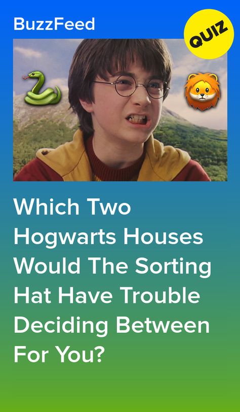 Which Two Hogwarts Houses Would The Sorting Hat Have Trouble Deciding Between For You? Which Harry Potter House Are You, Which Hogwarts House Quiz, How The Hp Characters Would React, Harry Potter Quizzes Hogwarts Houses, Hogwarts Houses Traits, Hogwarts House Sorting, Harry Potter Quiz Buzzfeed, Hogwarts Quizzes, Harry Potter Sorting Hat Quiz