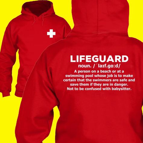 The definition of being a lifeguard. Not to be confused with a baby sitter! Lifeguard Problems, Lifeguard Memes, Lifeguard Quotes, Lifeguard Sweatshirt, Lifeguard Shirt, Swimmer Problems, Summer Jobs, Sports Quotes, Teen Life