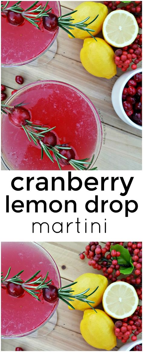 Cranberry Lemon Drop Martini, Cranberry Lemon Drop, Lemon Drop Martini Recipe, Fruity Drink Recipes, Cranberry Martini, Christmas Drinks Recipes, Fresh Cranberry, Coctails Recipes, Lemon Drop Martini