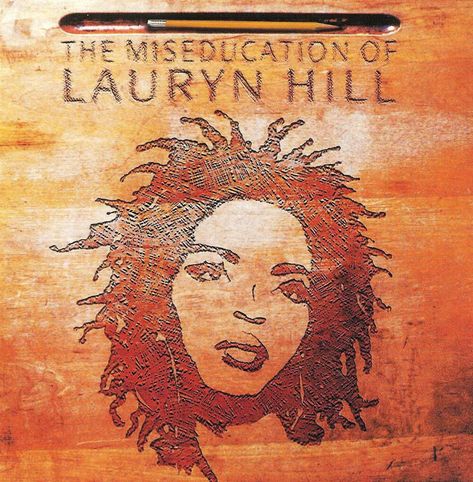 Lauren Hill Album Cover, Laryn Hill, Lauren Hill Aesthetic, Laurin Hill, Ms Lauryn Hill, Lauren Hill, Miseducation Of Lauryn Hill, Physical Media, Iconic Album Covers