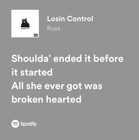 Losin Control Russ Lyrics, Long Sweet Message Tagalog, Russ Songs, Rap Lyrics Quotes, Meaningful Lyrics, Song Lyric Quotes, Spotify Lyrics, Rap Lyrics, Sweet Messages