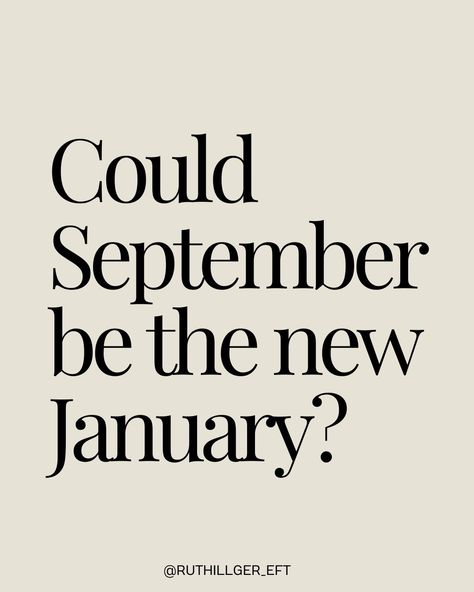 Could September be the new January? 🍂 As August wraps up, September often feels like a fresh start - much like January but with less pressure. September offers the chance to set personal goals and make intentional, quiet changes at your own pace. By the time the holiday season arrives, you might find yourself feeling more grounded, happier, and ready to embrace the end of the year with a calm mindset. Let’s make September a month of subtle growth and renewal, under the radar, just for ours... Calm Mindset, September Goals, September Quotes, September Ends, Season Change, At Your Own Pace, Your Own Pace, A Fresh Start, Personal Goals