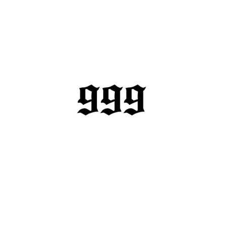 999 Tattoo Design Men, 999 Tattoo Fonts, Anti Social Tattoo Ideas, 999 Tattoo Design Font, 999 Stencil, 999 Tattoo Stencil, Juice World Tattoo 999, 999 Drawing, 999 Juice Wrld Tattoo