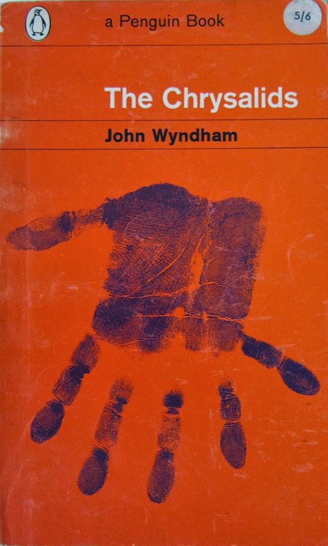 The Chrysalids – John Wyndham. We read this for English Literature O-Level back in the day. John Green The Anthropocene Reviewed, The Chrysalids John Wyndham, John Wyndham, Christopher Pike Books, John Derian Picture Book, Penguin Books Covers, Coralie Bickford-smith Book Covers, Penguin Book, Penguin Classics