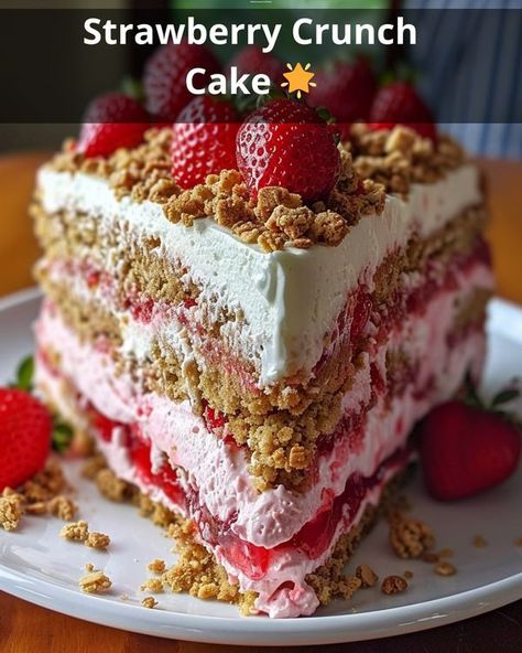 Recipes Vista | Delightful Strawberry Crunch Layer Cake | Facebook Strawberry Crunch Layer Cake, Strawberry Layer Cake, Strawberry Layer Cakes, Strawberry Crunch Cake, Crunch Cake, Layer Cake Recipes, Vanilla Buttercream, Layer Cake, Butter Cream