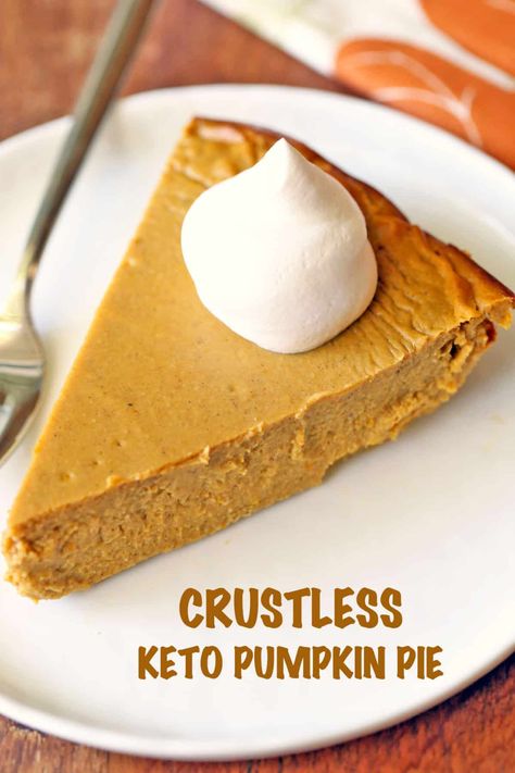 Keto Crustless Pumpkin Pie, Keto Pies, Keto Pie, Keto Thanksgiving, Crustless Pumpkin Pie, Keto Pumpkin Pie, Desserts Keto, Keto Holiday, Postre Keto