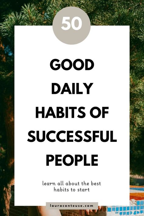 Transform your life with these good habits for a better life. This blog post shares powerful habit ideas and practical life habits ideas that can lead to lasting happiness. Discover 30 habits that will change your life and embrace life habits for a happy life to boost your well-being. Learn the 10 daily habits of successful people and incorporate daily routine habits into your day. Start practicing daily habits to improve your life and unlock your full potential. Create Better Habits, Good Habits To Develop, Daily Habits For A Better Life, Weekly Habits Ideas, Daily Habits To Track, Daily Habits To Improve Your Life, Success Habits Daily Routines, Best Daily Habits, Habits To Track