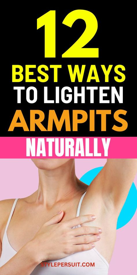 Dark underarms can be a source of self-consciousness for many individuals, affecting their confidence when wearing sleeveless tops or swimsuits. While darkening of the underarms can be caused by factors like shaving, friction, or the use of certain products, there are several effective methods for lightening this sensitive area. From natural remedies to specialized treatments, here are 12 best ways to lighten armpits and achieve smoother, more even-toned skin. Dark Armpit Remedies, How To Lighten Armpits, Aloe Vera For Sunburn, Home Remedies For Allergies, Self Consciousness, Armpit Whitening, Warts Remedy, Natural Remedies For Migraines, Dark Armpits