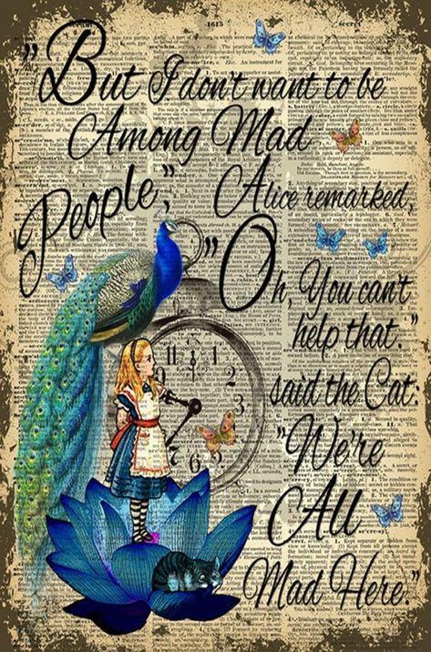 Alice In Wonderland Library Theme, Alice In Wonderland Sublimation, Tea Party Decorations Diy, Alice In Wonderland Printables, Lost In Wonderland, Alice Quotes, Alice In Wonderland Quote, Alice In Wonderland Crafts, Welcome To Wonderland