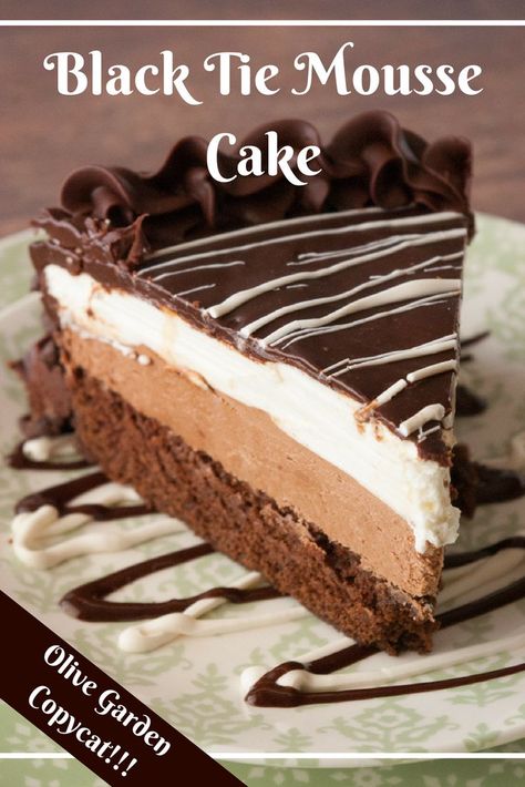 Chocolate Mousse Brownie Cake, Olive Garden Cake, Three Layer Chocolate Mousse Cake, Black Tie Dessert, Black Tie Moose Cake Olive Garden Recipe, Layered Chocolate Mousse Cake, Brownie Chocolate Mousse Cake, Black Tie Mousse Cake Olive Garden, Olive Garden Chocolate Mousse Cake