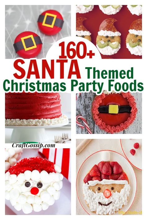 Xmas Themed Party Food, Santa Appetizers Holidays, Santa Clause Food Ideas, Santa Dessert Ideas, Santa Clause Themed Dinner, Santa Claus Themed Party, Kids Christmas Party Ideas Food, Brunch With Santa Ideas, Santa Party Food