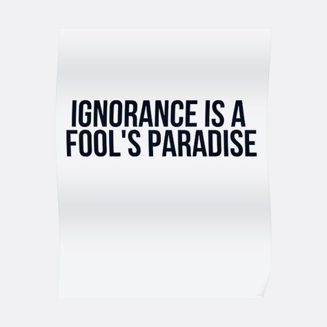 Frantz Fanon, Being Ignored Quotes, Ignorance Is Bliss, Cognitive Dissonance, Core Beliefs, Eve Parties, The Age, Christmas Eve, The Fool