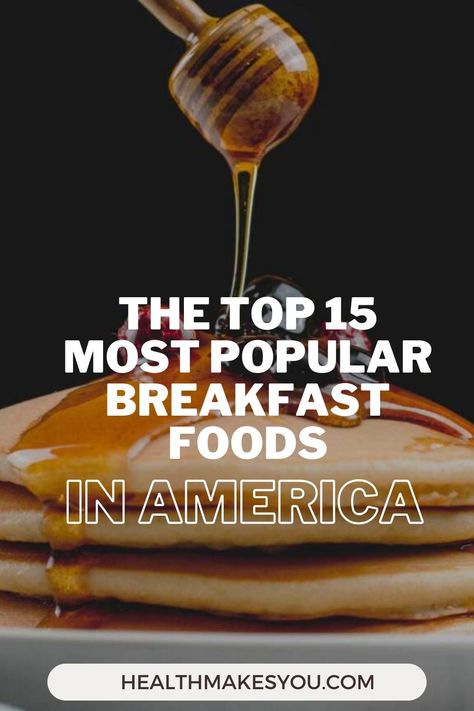 In America, there are numerous beloved breakfast choices, both classic and contemporary. These meals are a great way to start the day. Discover the top 15 most popular breakfast foods in America. Save this pin and click to read the full list. Southern Breakfast, Chewy Bread, American Foods, America Food, Drink Inspiration, American Breakfast, Breakfast Choices, Food Options, Quick And Easy Breakfast