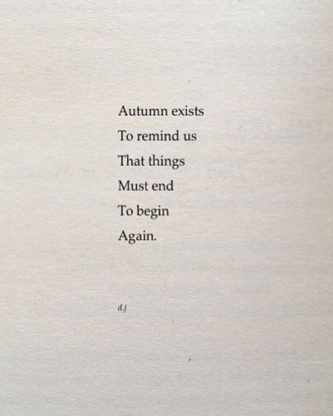 September random ✨✨✨ Everything Will Fall Into Place, When September Ends, Starting Over Again, Begin Again, In The Fall, Book Quotes, The Fall, Words Quotes, Quotes