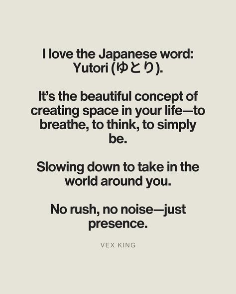 Japanese Words, Create Space, Slow Down, Rush, Slides, Meant To Be, Encouragement, The Originals, Quick Saves