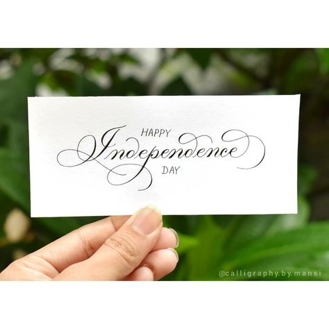 Independence Day Writing Style, Happy Independence Day Calligraphy, Independence Day Calligraphy, Calligraphy Writing Styles, Fonts Ideas, English Calligraphy, Front Page Design, Calligraphy Writing, Copperplate Calligraphy