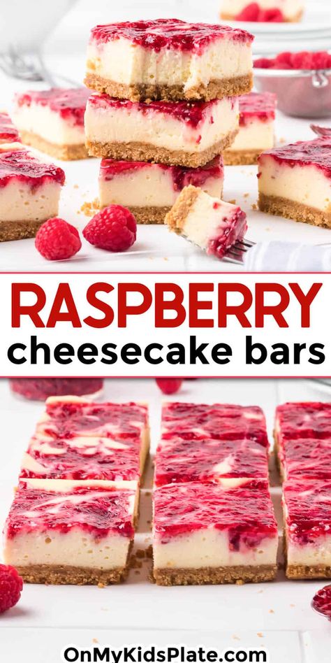 Raspberry cheesecake bars stacked and sliced on the counter with title text overlay in the center of the image. Strawberries And Raspberries Recipes, Dessert Recipes Cheesecake Bars, Bake Off Dessert Ideas, On My Kids Plate Recipes, Baked Cheesecake Bars, Snack Bars For Parties, Raspberry Cheesecake Cups, Healthy Raspberry Cheesecake, Raspberry Swirl Cheesecake Bars