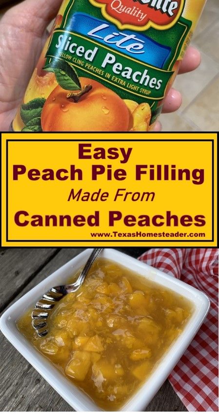 I needed pie filling for a dessert, but I only had canned peaches in my pantry. Thankfully it's super easy (and fast) to make canned peaches into pie filling. #TexasHomesteader Canned Peach Pie Recipes Easy, Canned Peaches Pie Recipes, How To Make Peach Pie Filling From Canned Peaches, Peach Pie Filling With Canned Peaches, Pie Filling From Canned Peaches, Canned Peach Pie Filling Recipes Easy, Canned Peach Pie Recipes, Peach Pie Filling From Canned Peaches, Canned Peach Pie Filling Recipes