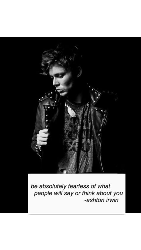 Ashton Irwin Quotes, Aston Irwin, 5sos Memes, Ashton Irwin, Pop Punk, 5 Seconds Of Summer, 5 Seconds, Wallpaper Quotes, Growing Up