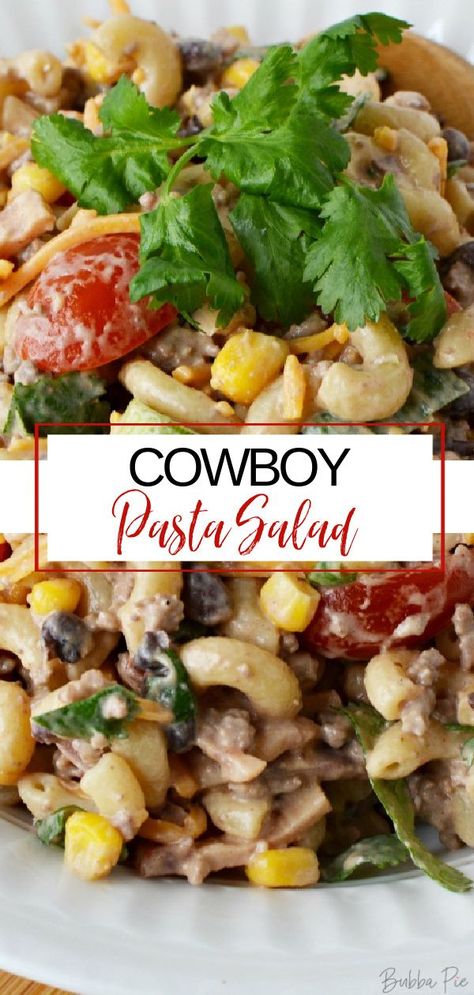 Cowboy Pasta Salad Southern Living, Cowboy Pasta Salad, Cowboy Pasta, Black Beans And Corn, Chicken Salad Sandwich Recipe, Beans And Corn, Pasta Salad Ingredients, Potato Salad With Egg, Ground Beef Pasta